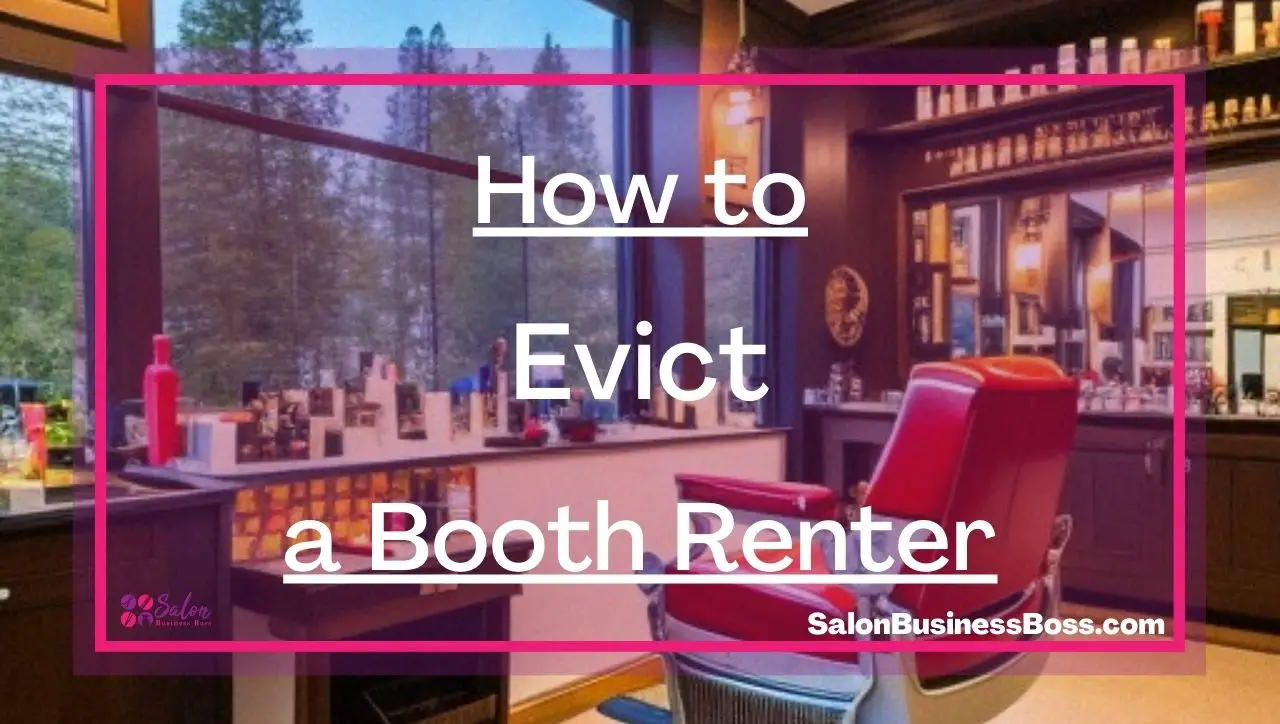 How to Evict a Booth Renter
