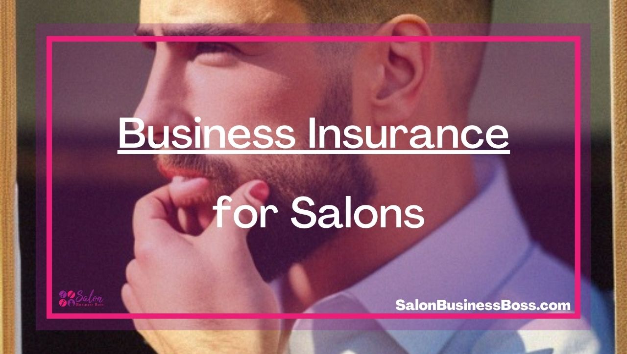 Business Insurance for Salons