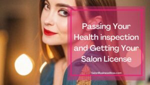 How To Get Your Salon Licensed