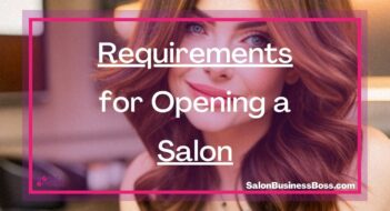 Requirements for Opening a Salon