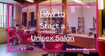 How to Start a Unisex Salon