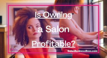 Is Owning a Salon Profitable?