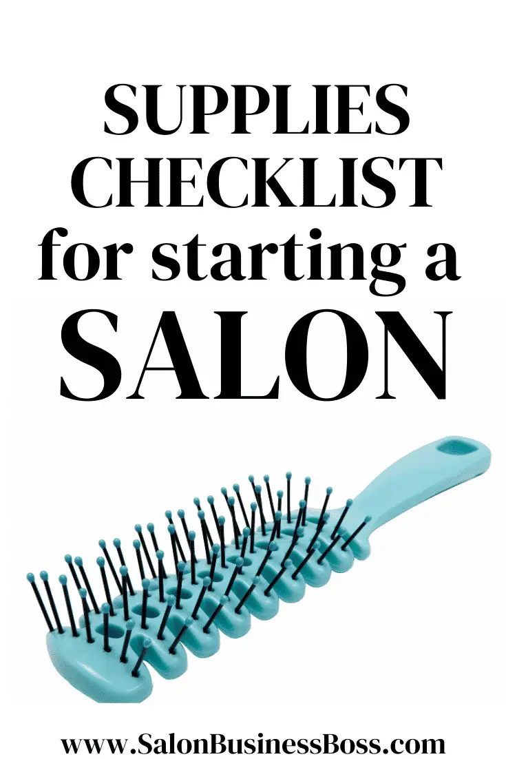 Supplies Checklist for Starting a Salon Salon Business Boss