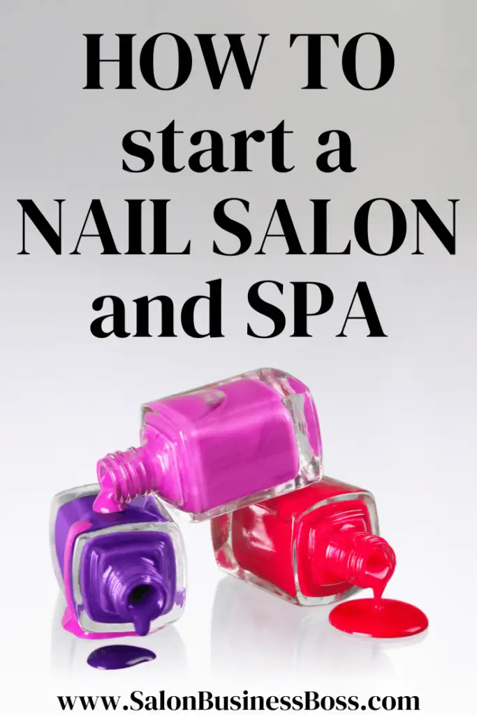 How to Start a Nail Salon and Spa Salon Business Boss