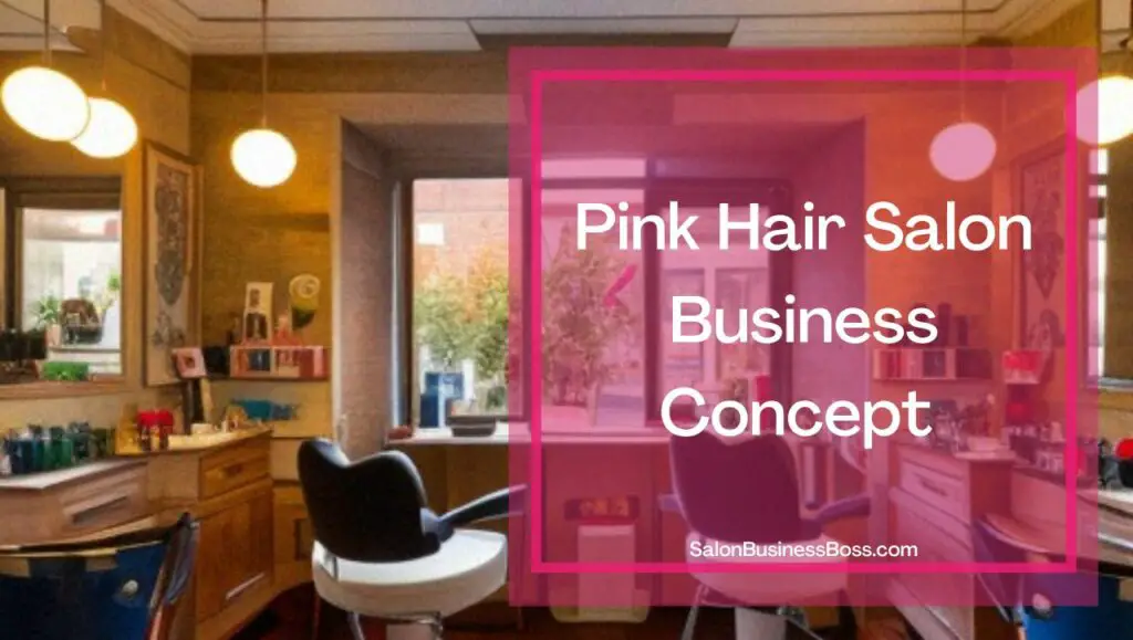 Best Hair Salon Business Concepts (How to stand out from the ...