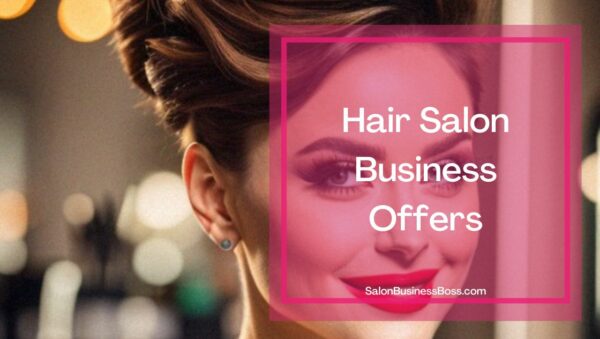 Best Hair Salon Business Concepts (how To Stand Out From The 