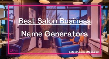 Best Salon Business Name Generators