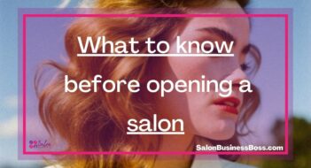What to know before opening a salon