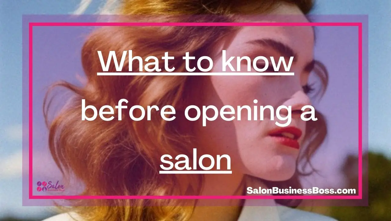 What to know before opening a salon