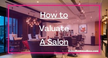 How to Valuate A Salon
