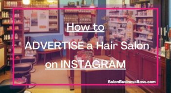 How to ADVERTISE a Hair Salon on INSTAGRAM