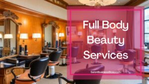 Full Body Beauty Services