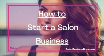 How to Start a Salon Business