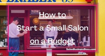 How to Start a Small Salon on a Budget