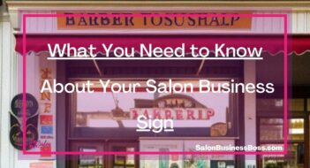 What You Need to Know About Your Salon Business Sign
