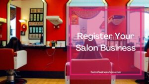 15 Tasks to Complete Before Opening Your Salon