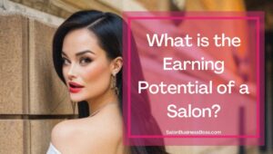 Is Owning a Hair Salon Profitable? (Projected Income & Expenditures)