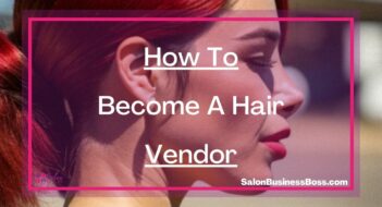 How To Become A Hair Vendor