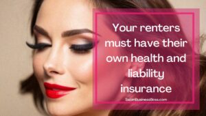Six Salon Owner Responsibilities to Booth Renters