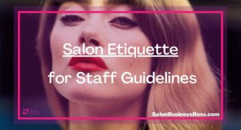 Salon Etiquette for Staff Guidelines
