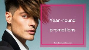 Hair Salon Specials and Ideas to Attract More Clients