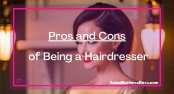 Pros and Cons of Being a Hairdresser
