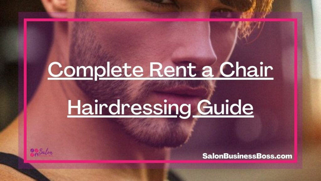 complete-rent-a-chair-hairdressing-guide-salon-business-boss