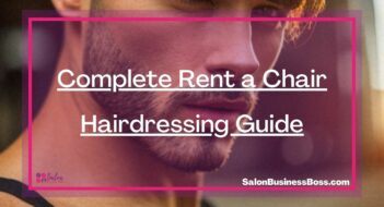 Complete Rent a Chair Hairdressing Guide