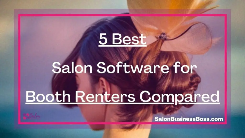 best salon software for booth renters        <h3 class=