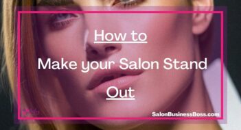 How to Make your Salon Stand Out