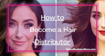 How to Become a Hair Distributor