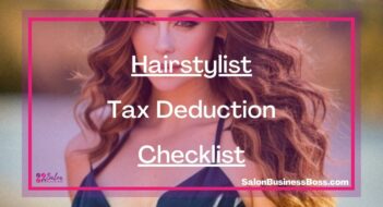 Hairstylist Tax Deduction Checklist