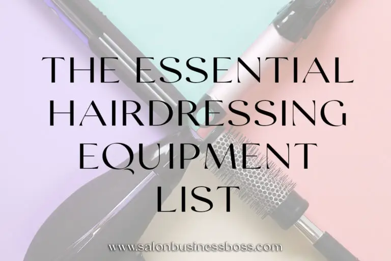 the-essential-hairdressing-equipment-list-salon-business-boss