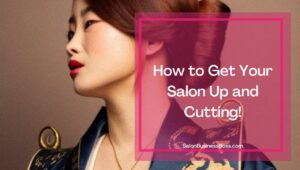 6 Advantages of Owning a Hair Salon