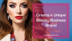 How You Can Improve Your Beauty Business