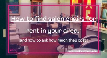 Finding Salon Chair to Rent in Your Area