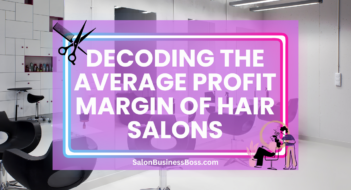 Decoding the Average Profit Margin of Hair Salons