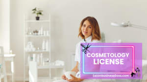 Salon Compliance Guide: The Licensing Know-How You Need
