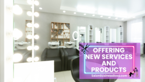 Building a Thriving Salon Business: Essential Steps and Insights