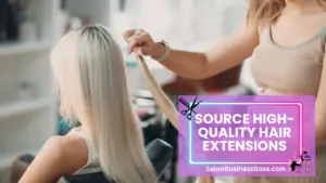Initiating a Hair Extension Company: What You Need to Know