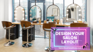 How to Dive into the Salon Business: Essential Steps
