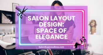 Salon Layout Design: Space of Elegance