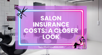Salon Insurance Costs: A Closer Look