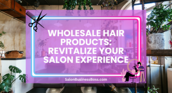 Wholesale Hair Products: Revitalize Your Salon Experience