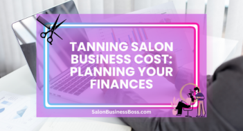 Tanning Salon Business Cost: Planning Your Finances