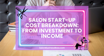 Salon Start-Up Cost Breakdown: From Investment to Income