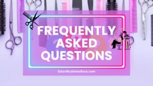 Salon Business Unveiled: How to Run a Hair and Beauty Establishment?