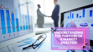 Market Analysis Salon Business Plan: Your Competitive Edge