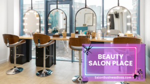 Starting a Hair Salon Business: A Step-by-Step Guide