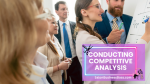 Market Analysis Salon Business Plan: Your Competitive Edge